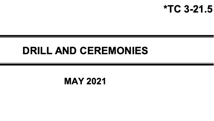 Drill and Ceremonies TC 3-21.5